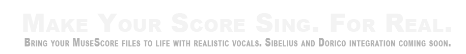 Make MuseScore Sing. For Real.